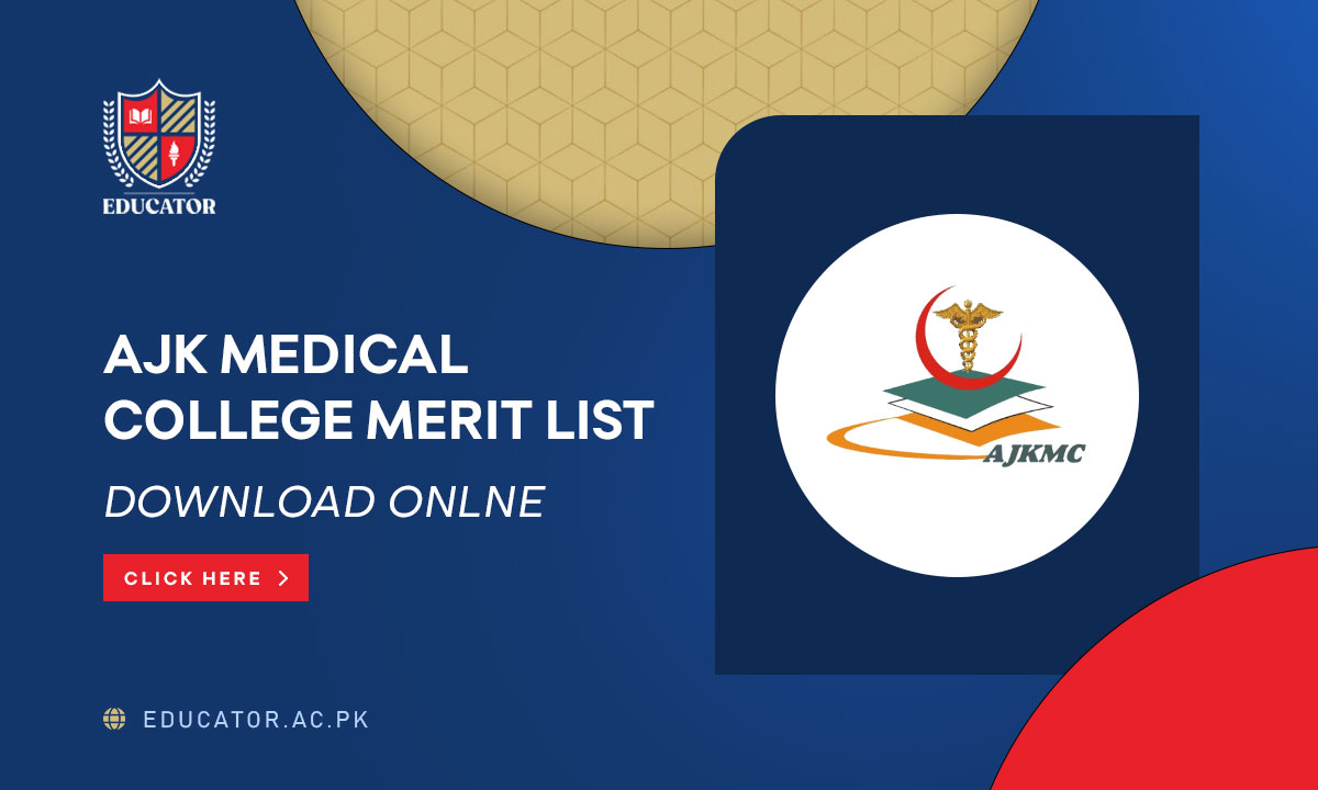 AJK Medical College Merit List