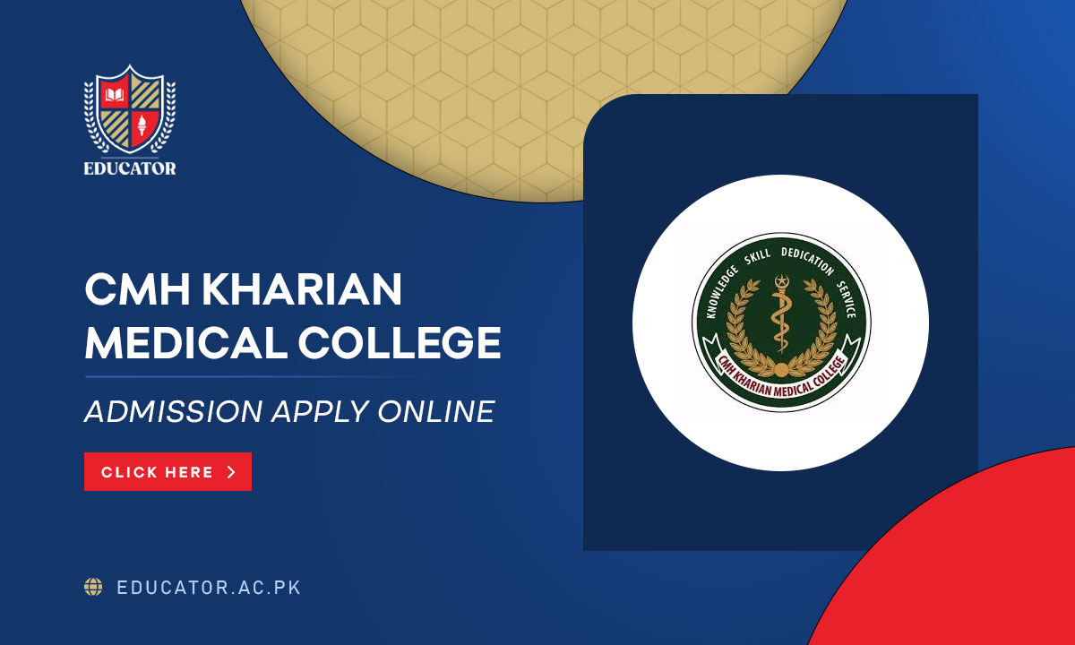 CMH Kharian Medical College Admission