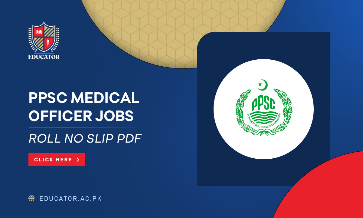 Medical Officer PPSC Roll No Slip