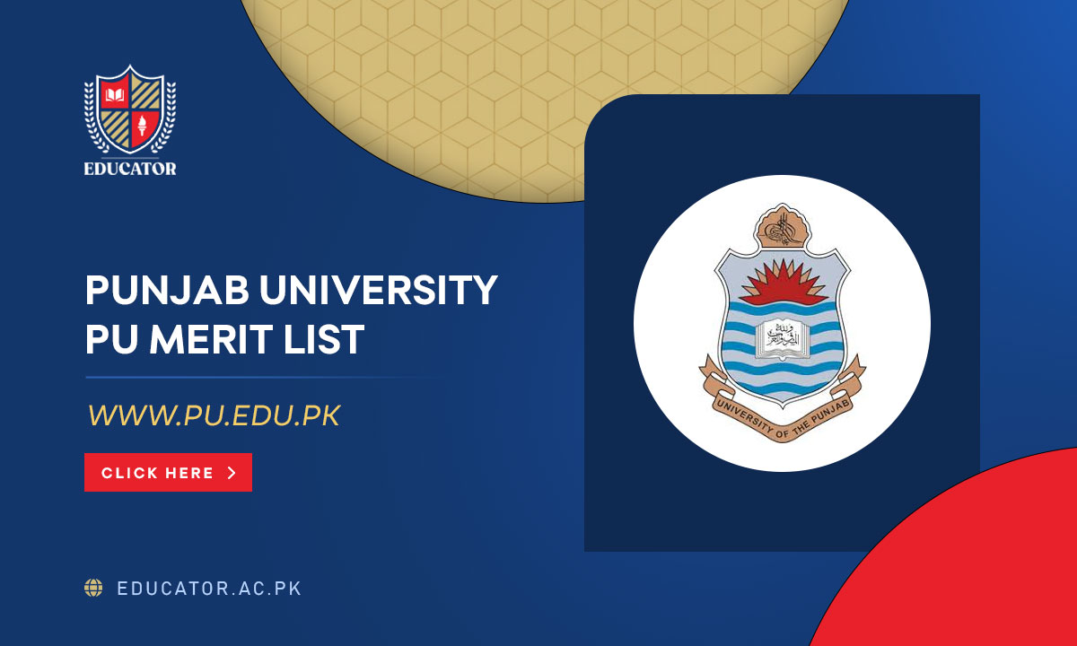 PU Merit List 2024 Punjab University 1st, 2nd, 3rd