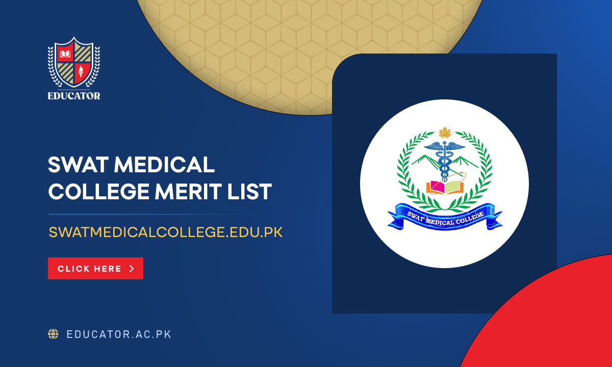 Swat Medical College Merit List 2024 for MBBS, BDS, DPT, AHS