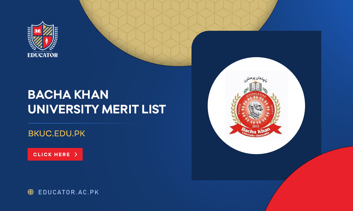 Bacha Khan University BKUC Merit List 2024 BS, MS and Pharm D