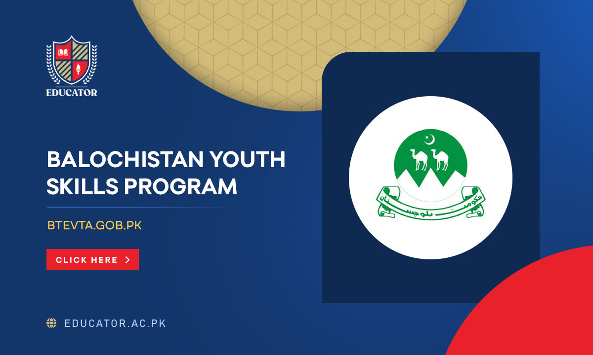 Balochistan Youth Skills Program 2024 Online Registration via btevta.gob.pk