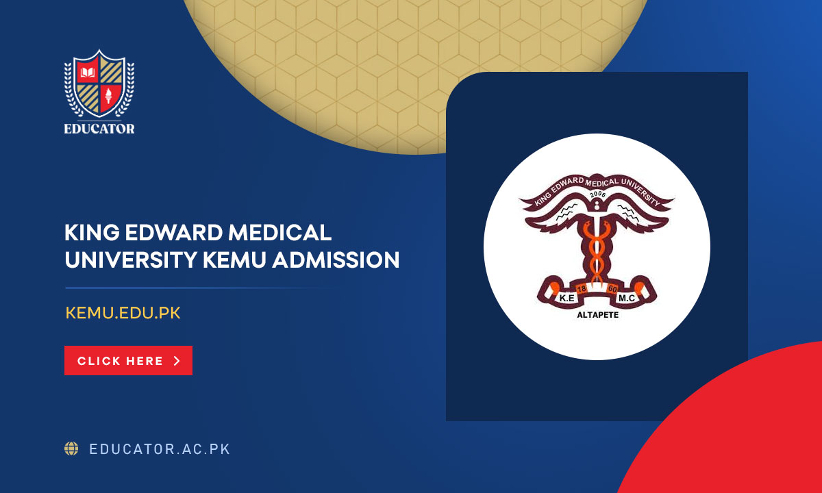 KEMU Admission 2024 King Edward Medical University Last date