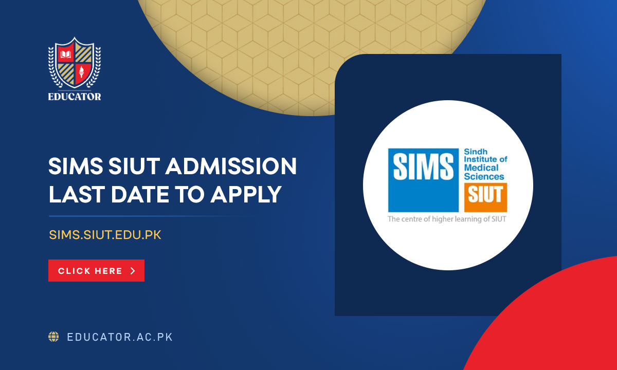 SIMS SIUT Admission 2024 Last Date to Apply